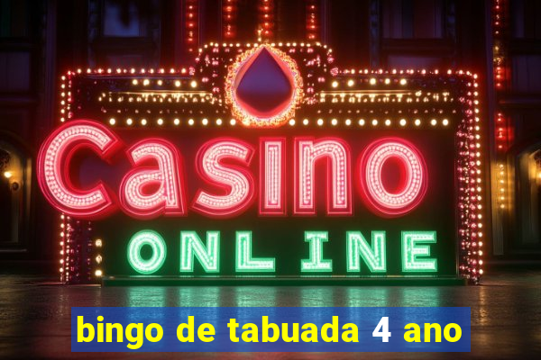 bingo de tabuada 4 ano